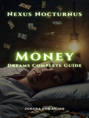 cover image of Nexus Nocturnus--Money Dreams Complete Guide